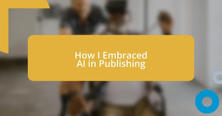 How I Embraced AI in Publishing