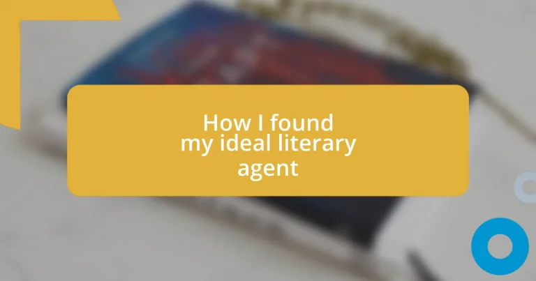 How I found my ideal literary agent