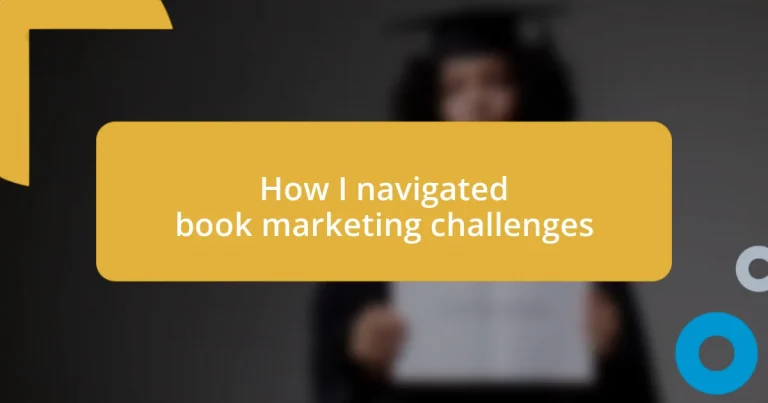 How I navigated book marketing challenges