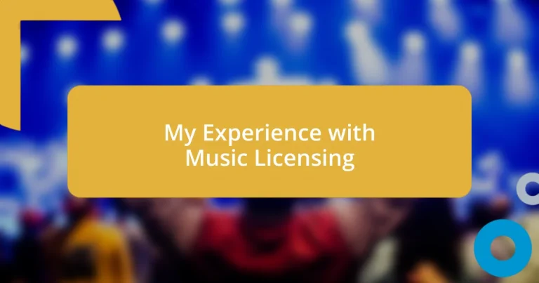 My Experience with Music Licensing