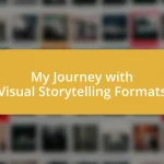 My Journey with Visual Storytelling Formats