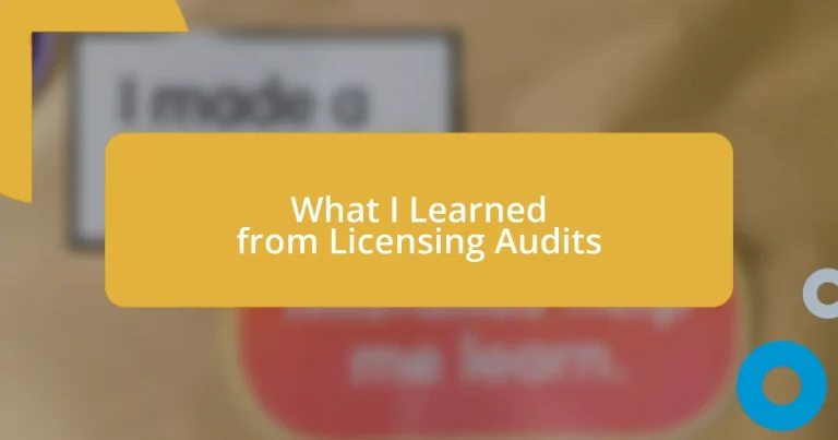 What I Learned from Licensing Audits