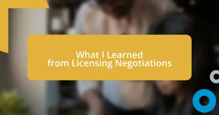 What I Learned from Licensing Negotiations